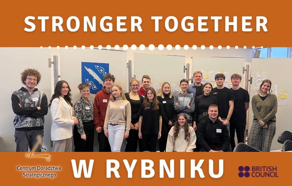 STRONGER TOGETHER W RYBNIKU